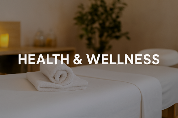 Health & Wellness