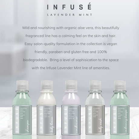 Pictured: Info about the Infuse Lavender Mint collection with pictures of the bottles below. Info reads: Mild and nourishing with organic aloe vera, this beautifully fragranced line has a calming feel on the skin and hair. Easy salon-quality formulation in the collection is vegan friendly, paraben and gluten free and 100% biodegradable. Bring a level of sophistication to the space with the Infuse Lavender Mint line of amenities. 